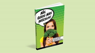 Livro da DECO PROteste Mãe quero mais brócolos